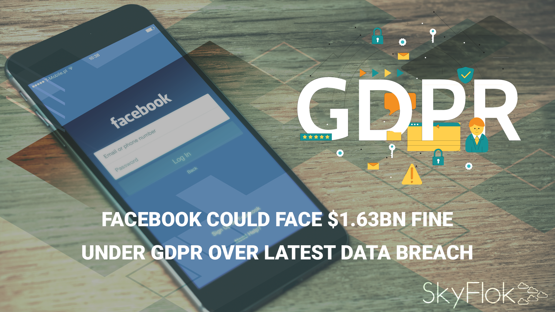 You are currently viewing Facebook could face $1.63bn fine under GDPR over latest data breach